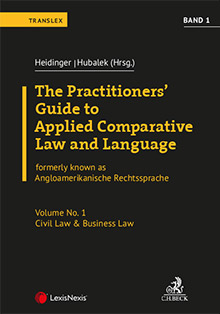 The Practitioners‘ Guide to Applied Comparative Law and Language
